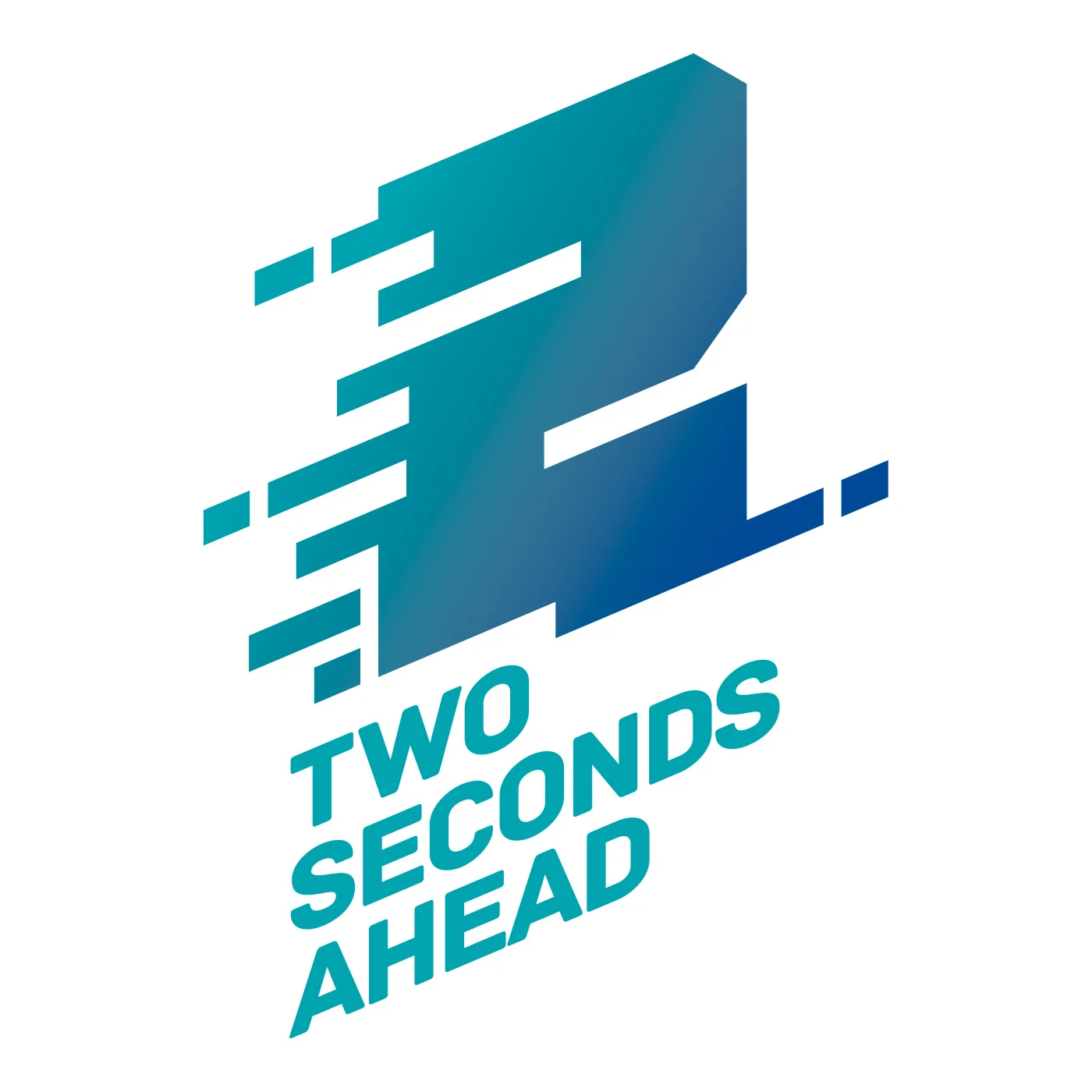 Two Seconds Ahead