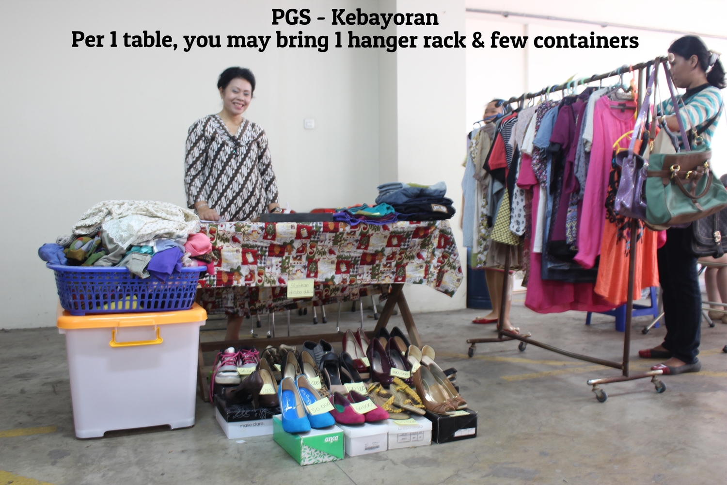 PGS - Kebayoran Per 1 table, you may bring 1 hanger rack and a few containers