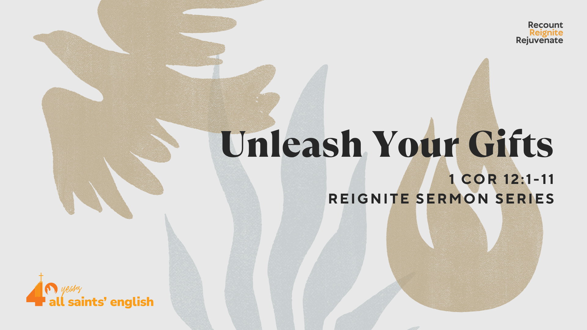 Unleash Your Gifts | Reignite Sermon Series