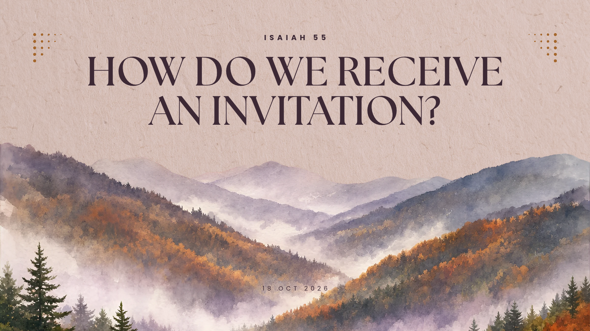 How Do We Receive An Invitation?
