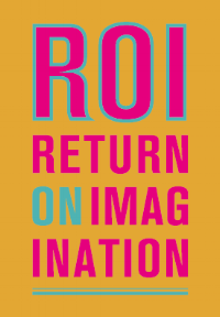ROI: Return on Imagination Benefit
