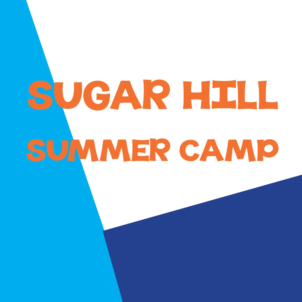 SUGAR HILL SUMMER CAMP