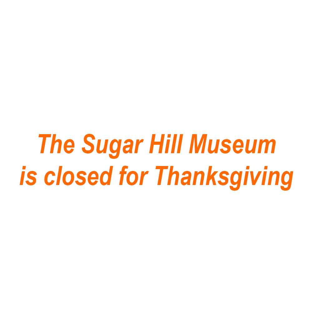The Museum is closed for Thanksgiving