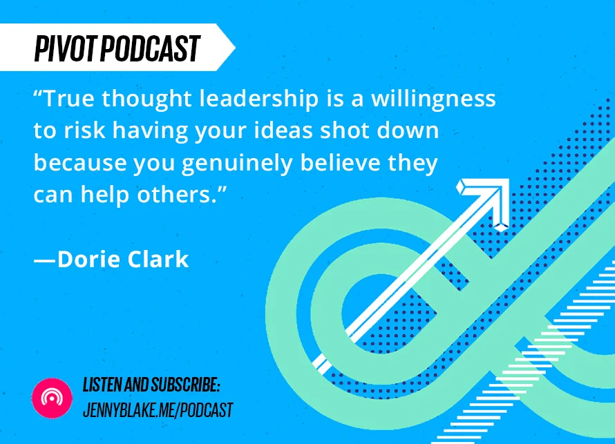 33: Find Your Breakthrough Idea and Build a Following with Dorie Clark