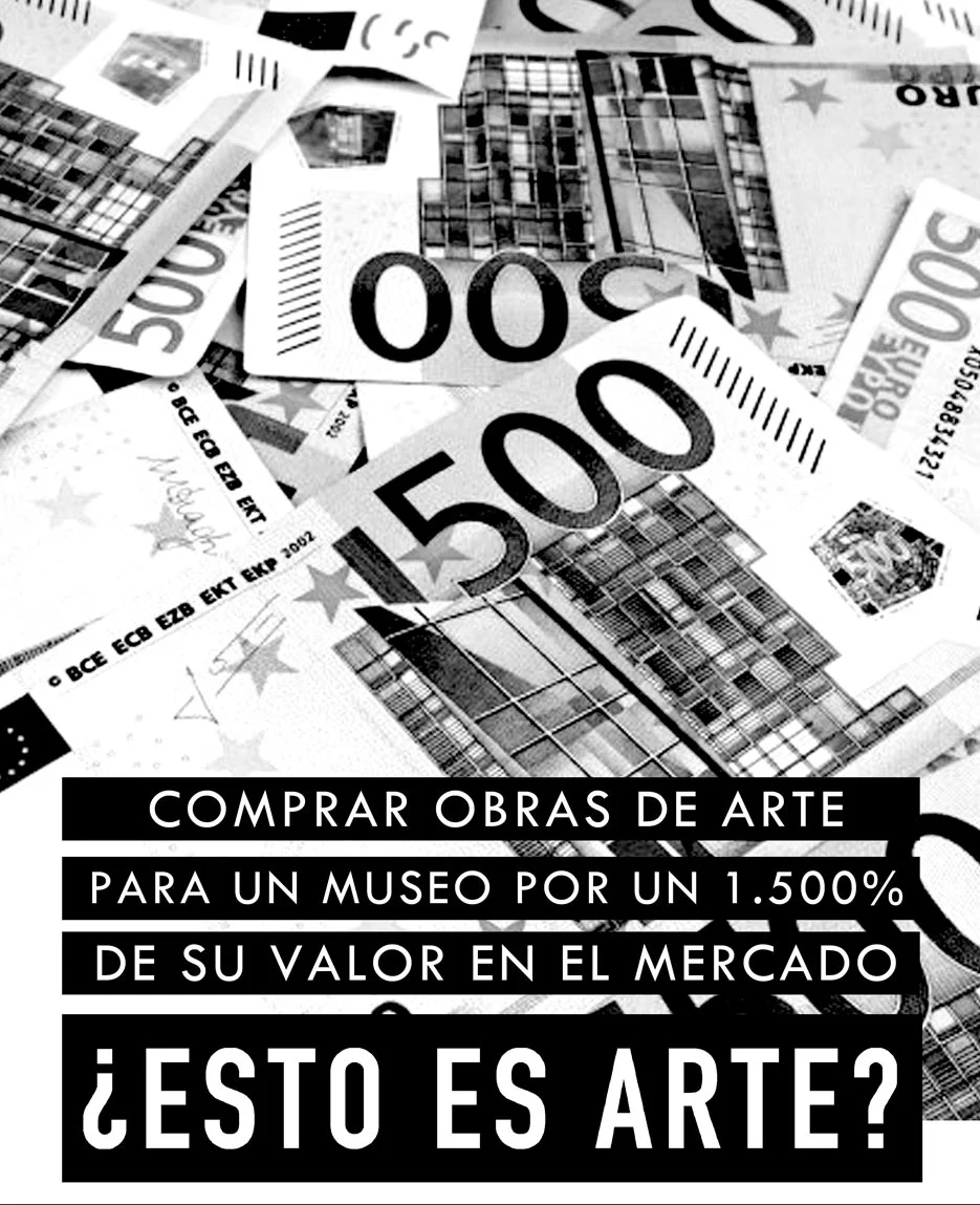 Compra de obra 15 veces por encima de su valor de mercado. IVAM, Valencia. Años 2010
