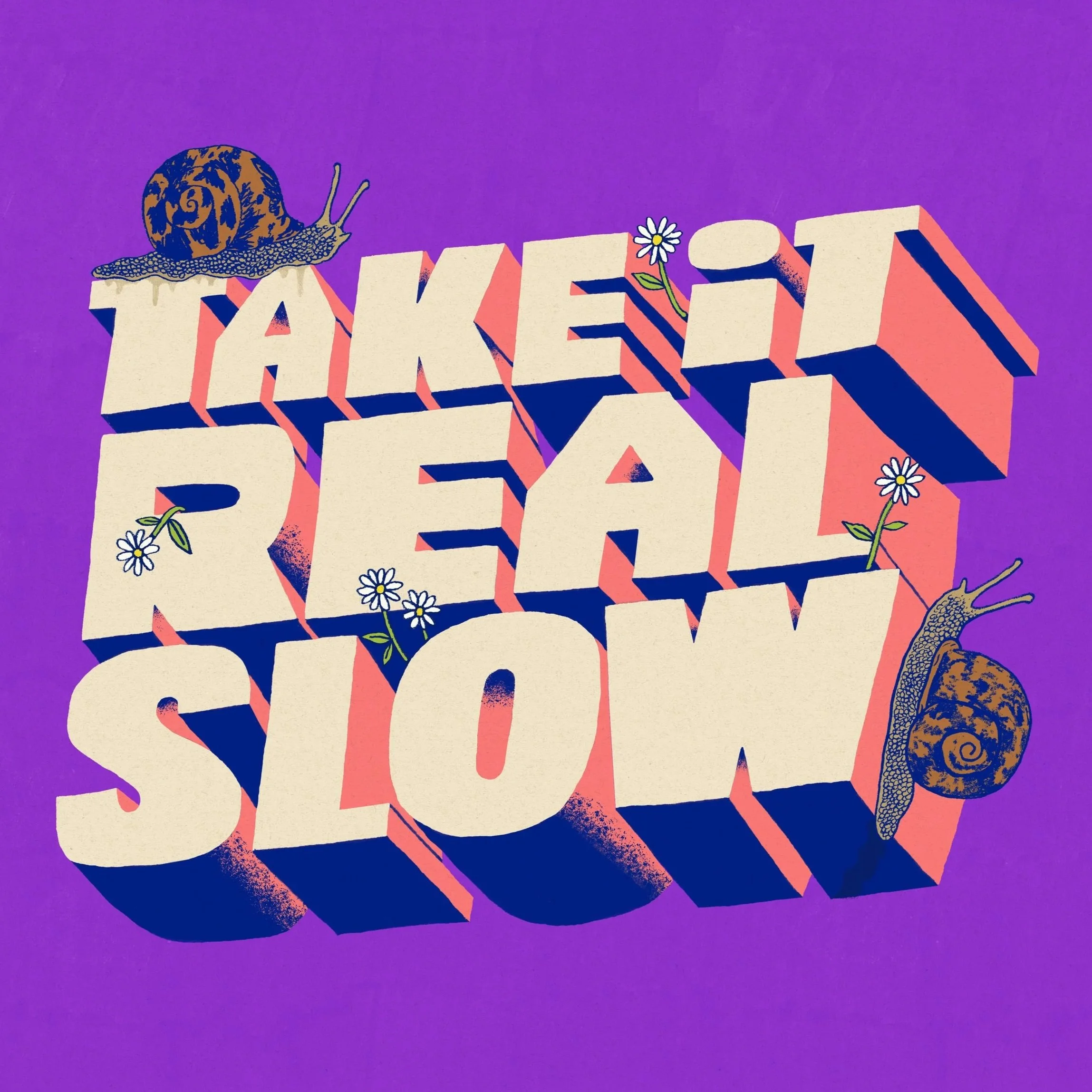 takeitrealslow.jpg