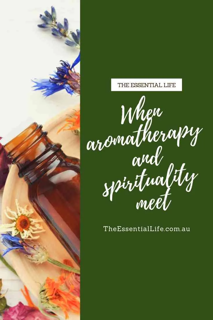 When aromatherapy and spirituality meet.jpg