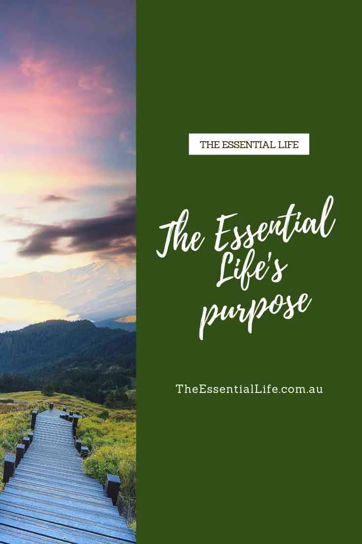 The Essential Life's purpose.jpg