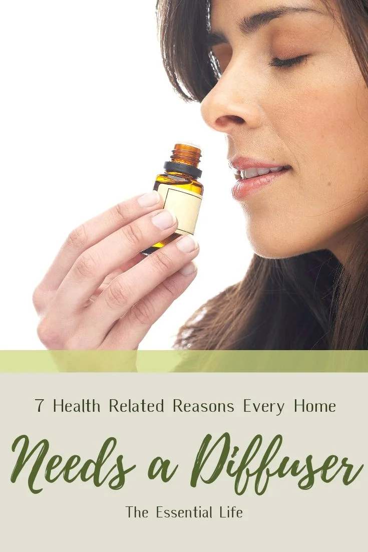 7 Health Related Reasons Every Home Need a Diffuser_ The Essential Life.jpg