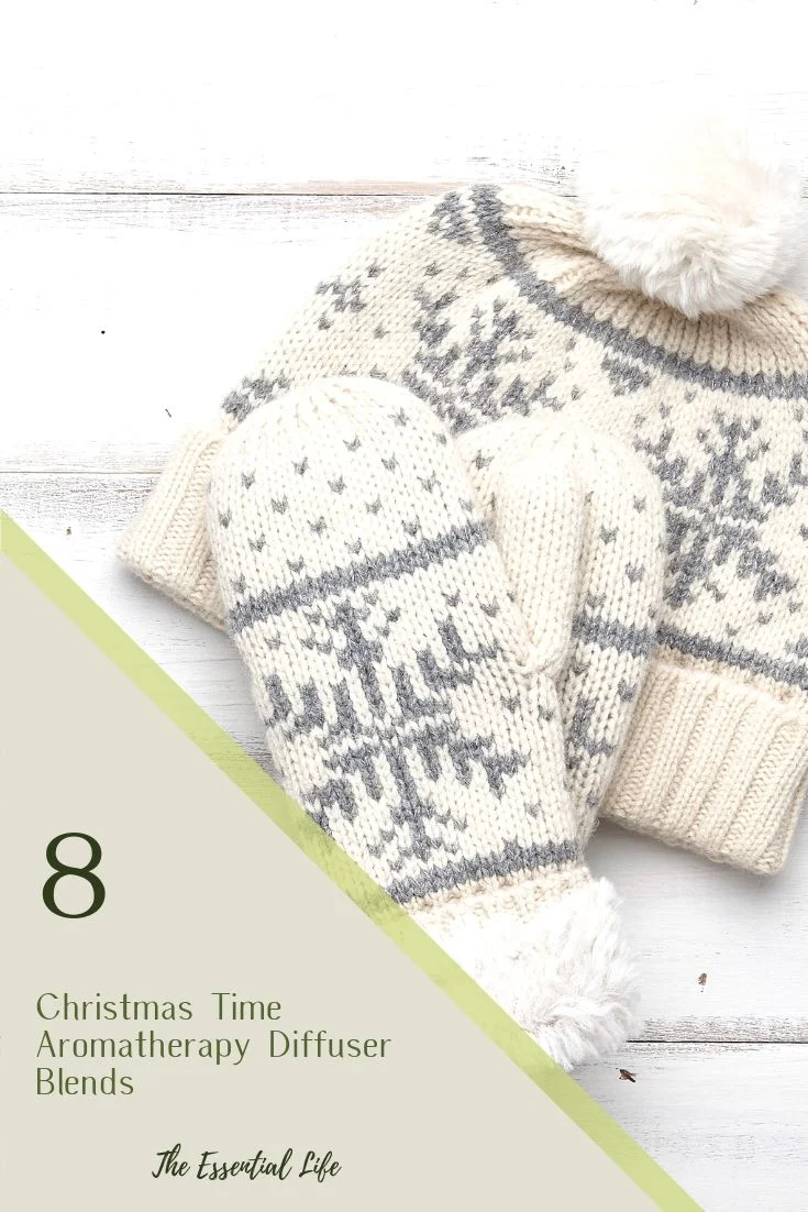 8 Christmas Time Aromatherapy Diffuser Blends_ The Essential Life.jpg