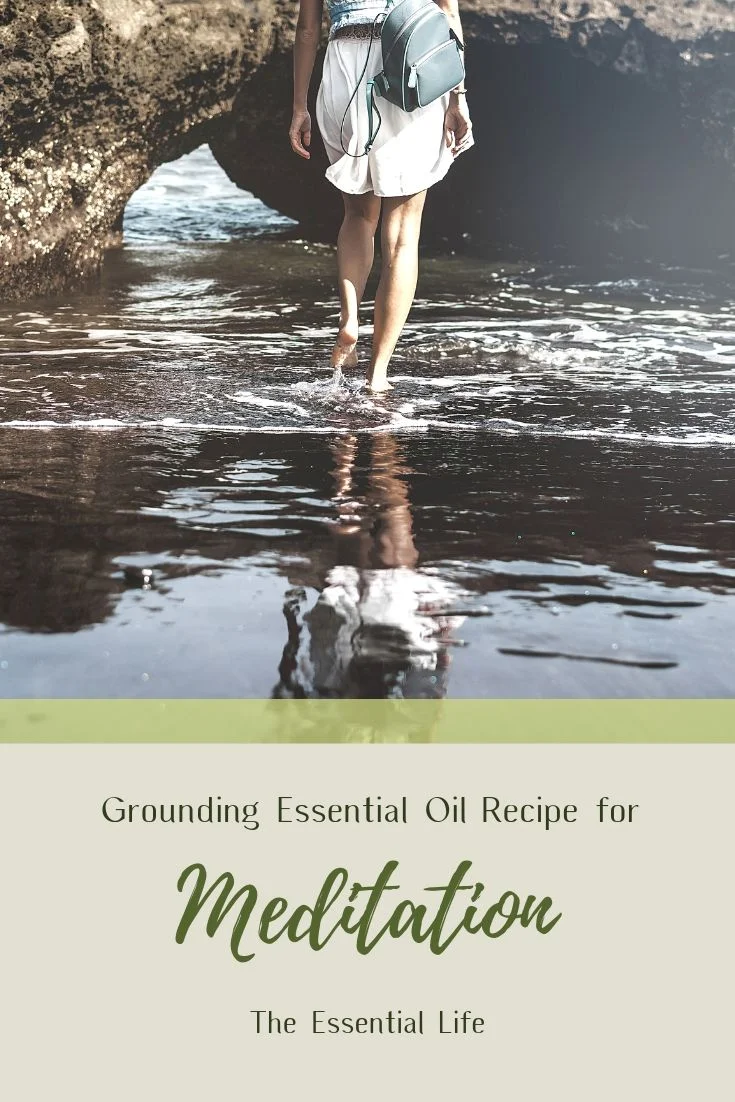 Grounding Essential Oil recipe for Meditation_ The Essential Life.jpg