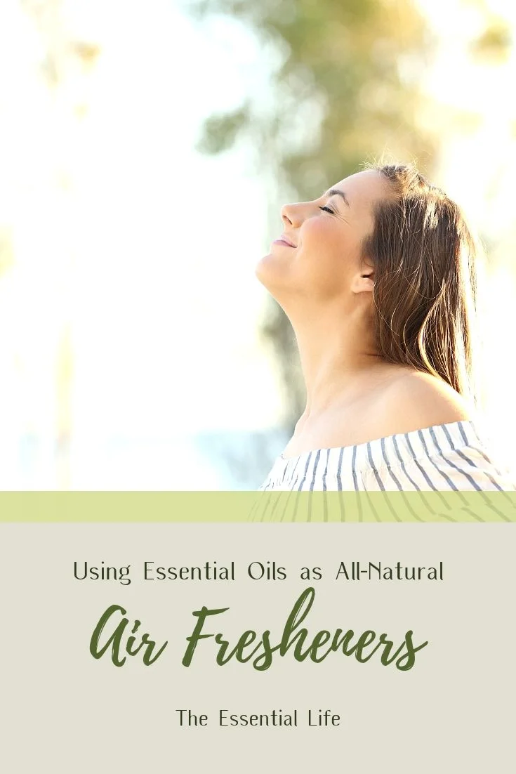 Using Essential Oils as All-Natural Air Fresheners_ The Essential Life.jpg
