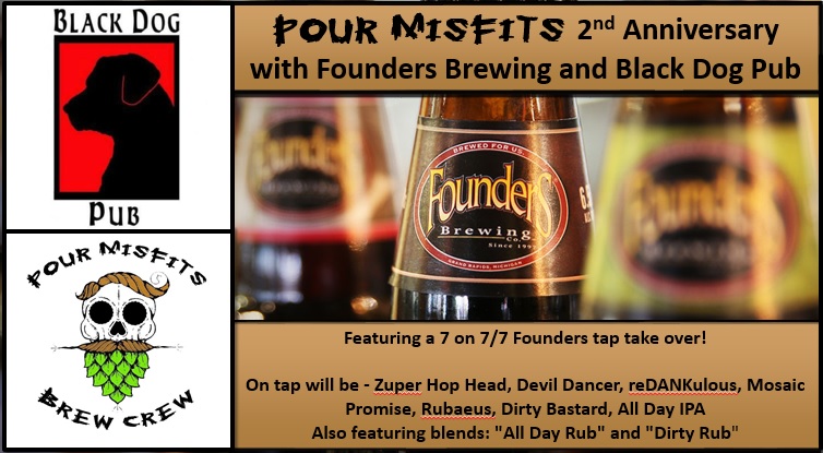 Come celebrate at Black Dog Pub & Restaurant , the place where we originally all met up that one day back in the day (2 years ago). Since it all started with a KBS tapping, so we've reached out to Founders Brewing Co. to secure an amazing tap take-over that you'll all enjoy. Come join us for great beers and Swag from Pour Misfits Brew Crew and Founders Brewing Co. .