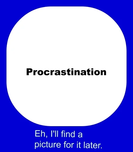 procrastination 5-25-15.jpg
