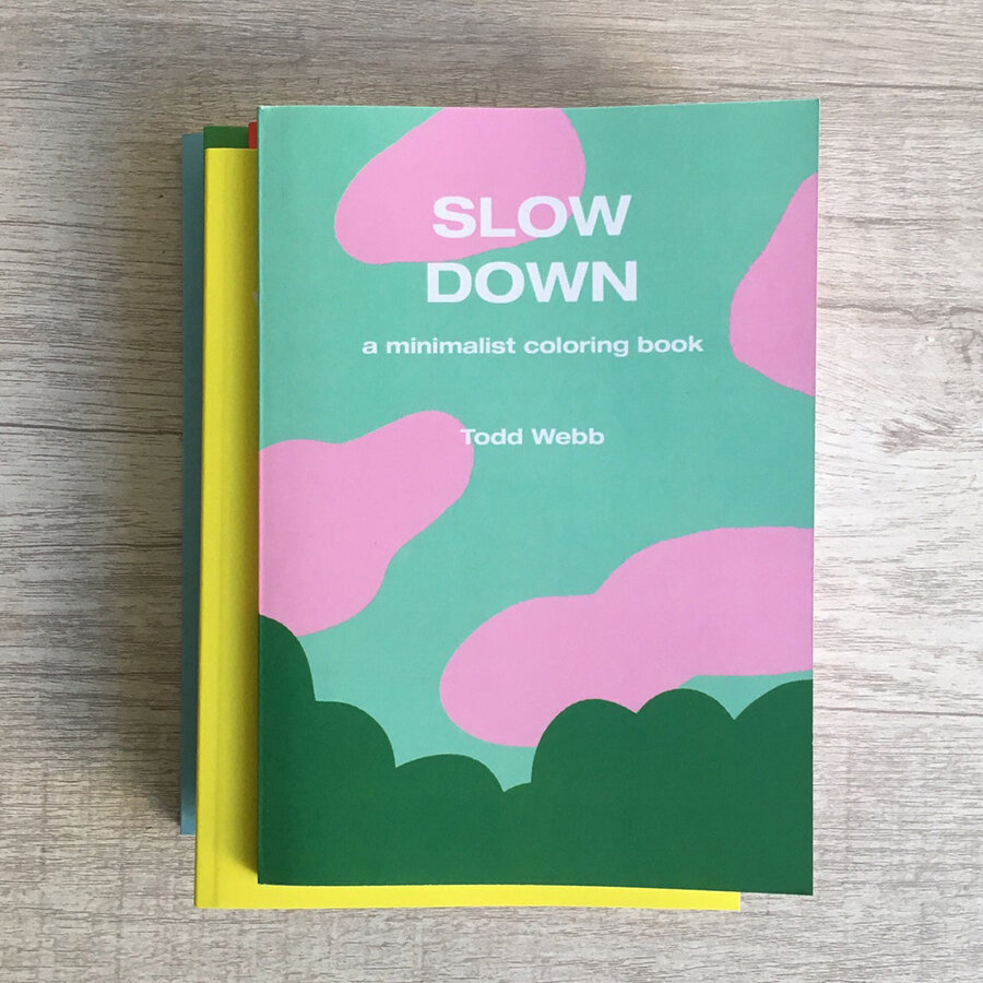 Slow Down