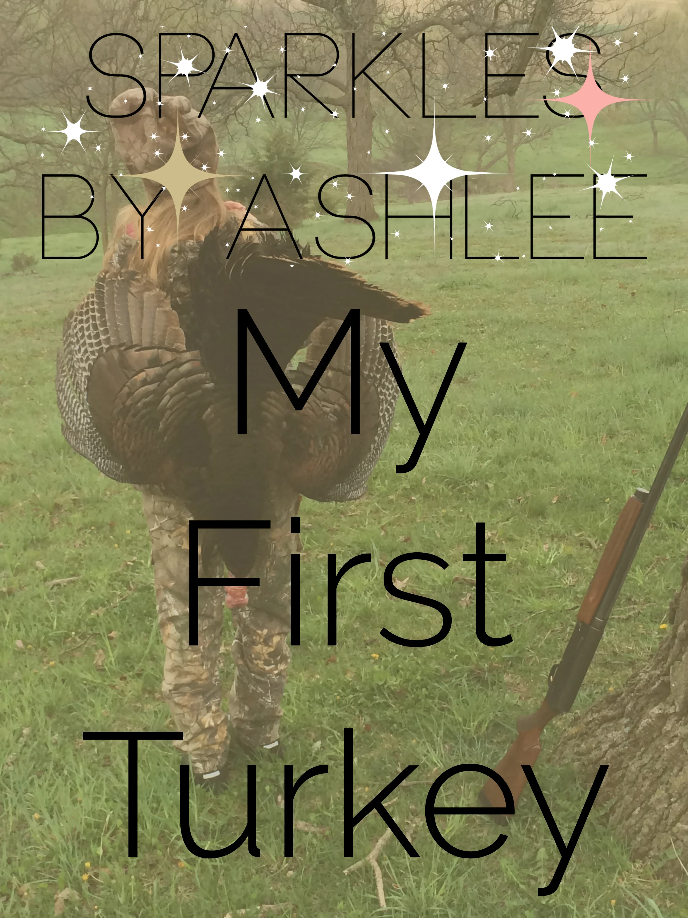 My-First-Turkey-Sparkles-by-Ashlee.jpg