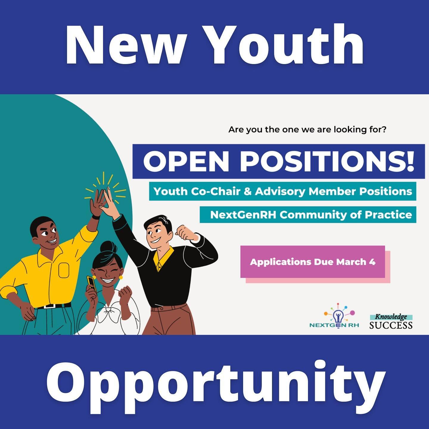 Applications for the NextGen RH Community of Practice youth co-chair and advisory member positions due by March 4th. 

Apply here ➡️ bit.ly/3K5Qq97

Help find the next generation of leaders working to advance the mission of adolescent and youth SRHR!