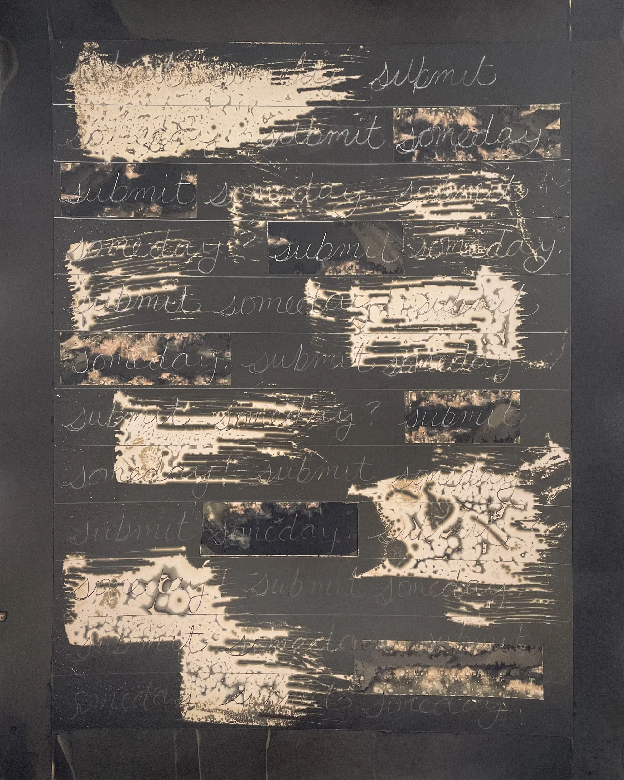 Submit Someday. Silver Gelatin Chemigram with Graphite, 11x14