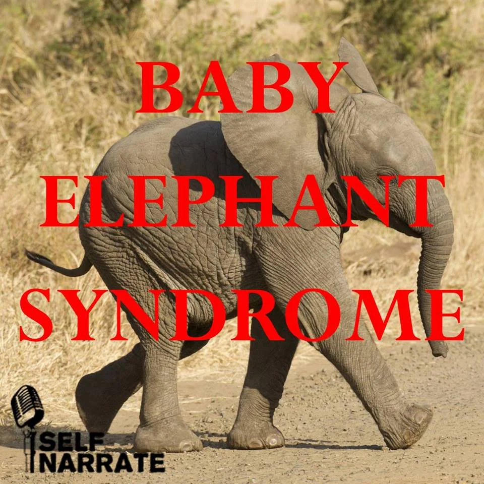 Baby Elephant Syndrome