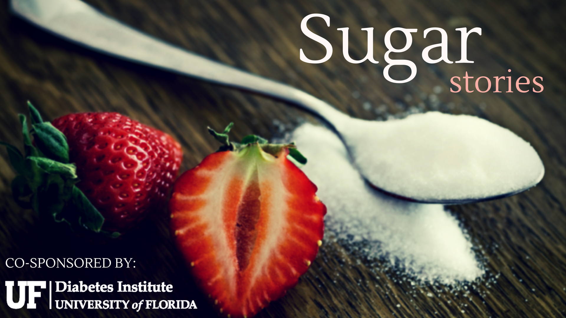 Storytelling Meetup: Sugar Stories *Cosponsor: UF Diabetes Institute