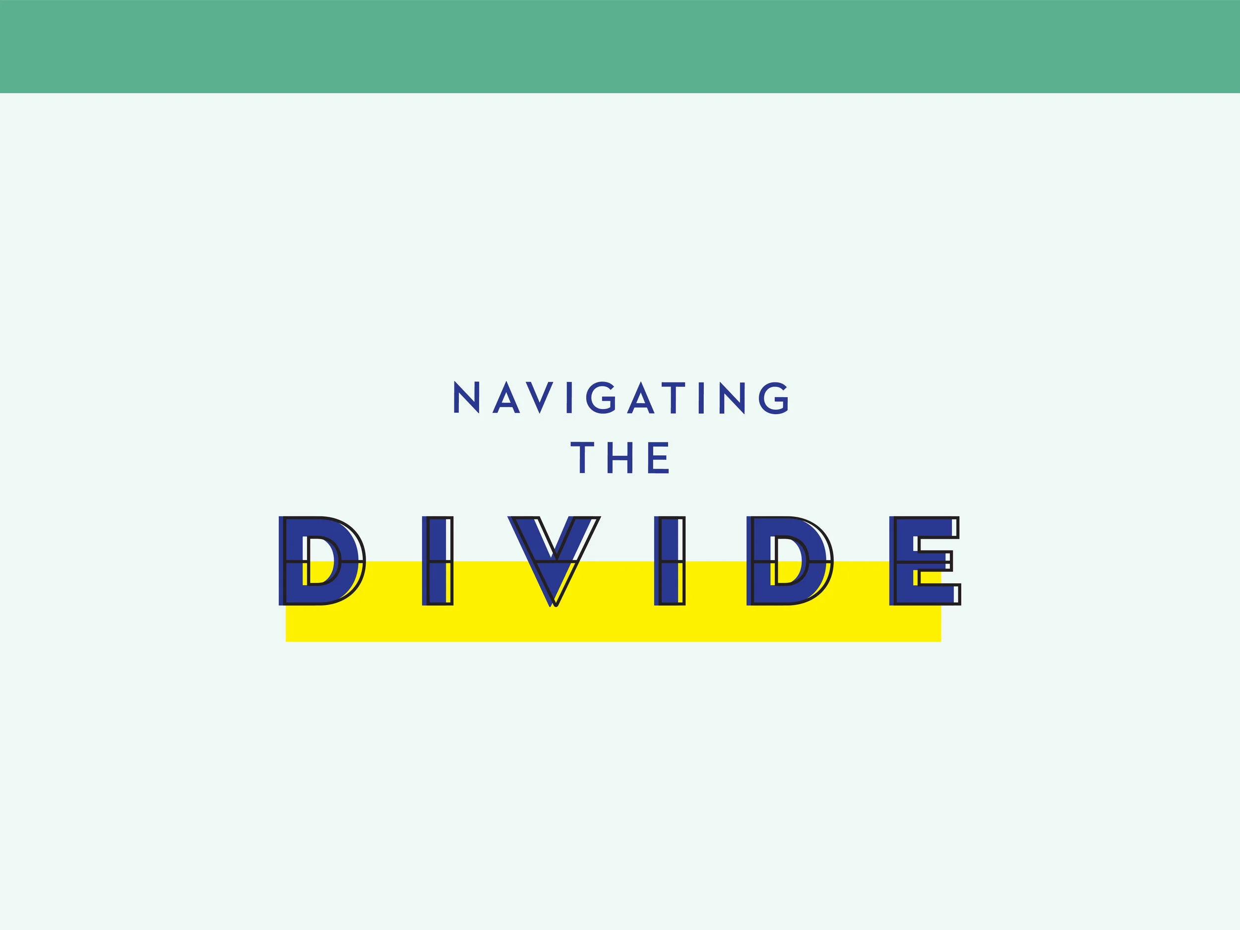Navigating the Divide v2-Website Homepage Thumbnail-41.jpg