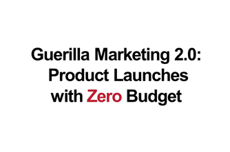 Product Launches with Zero Budgets.jpg