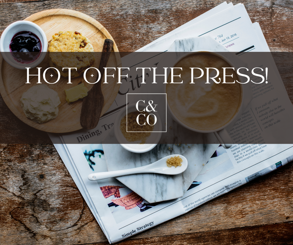 Hot off the Press - July News