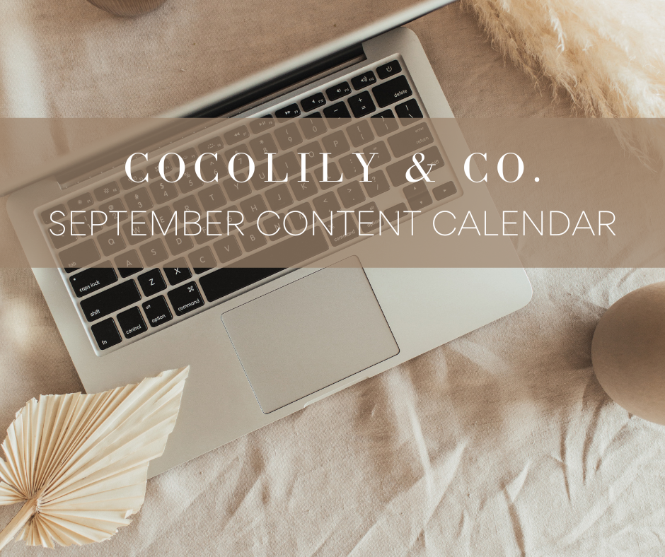 September Content Calendar + Content Marketing Ideas.