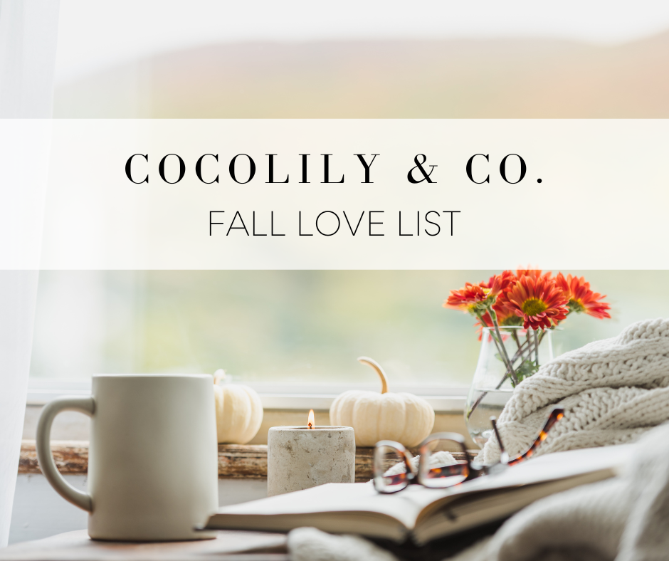 Fall Love List and Self-Care Ideas.