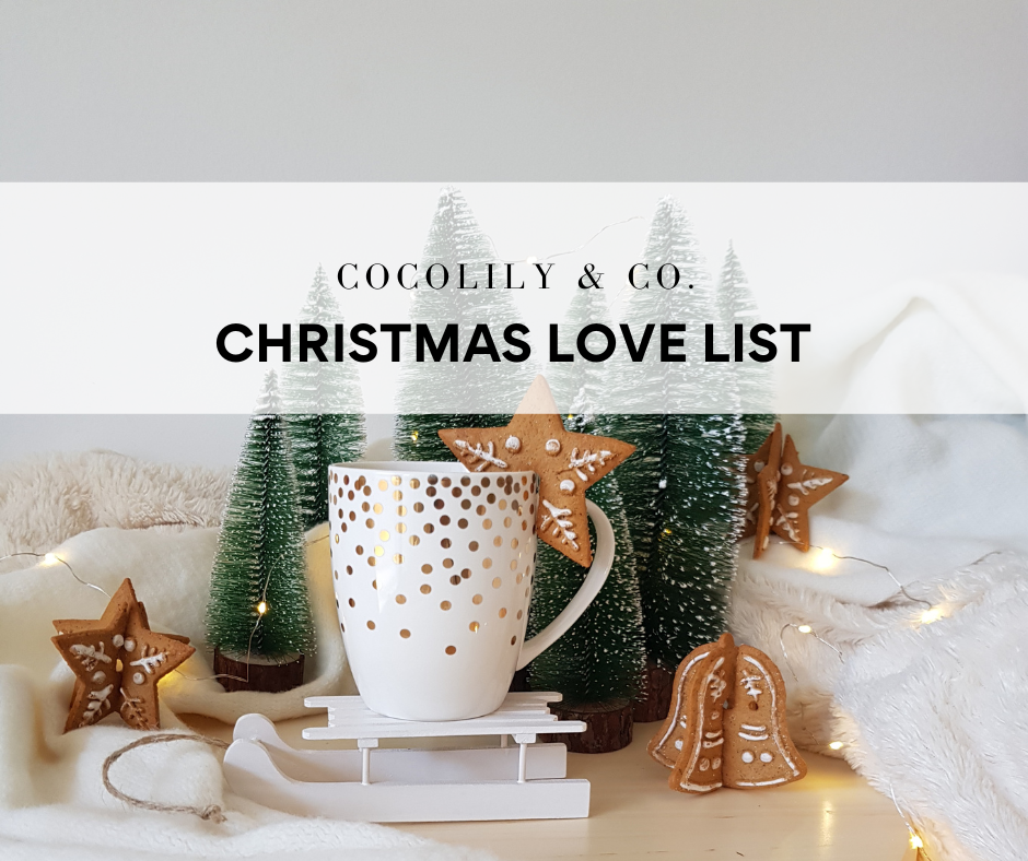 Christmas Love List and Self-Care Ideas.