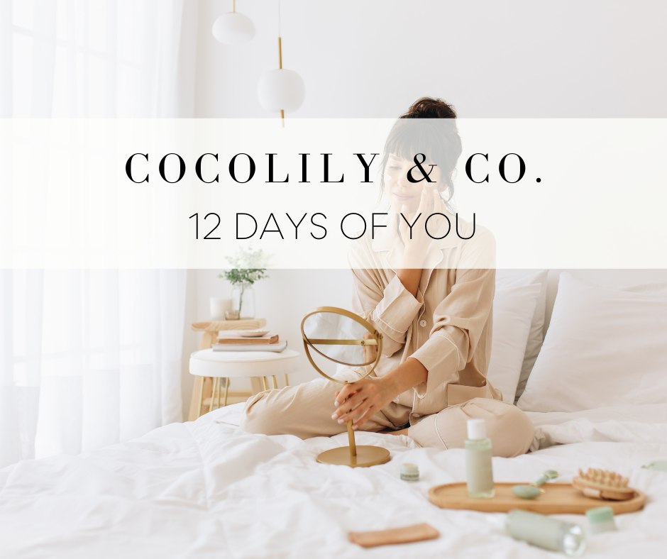 12 Days of You | Christmas Self Care 