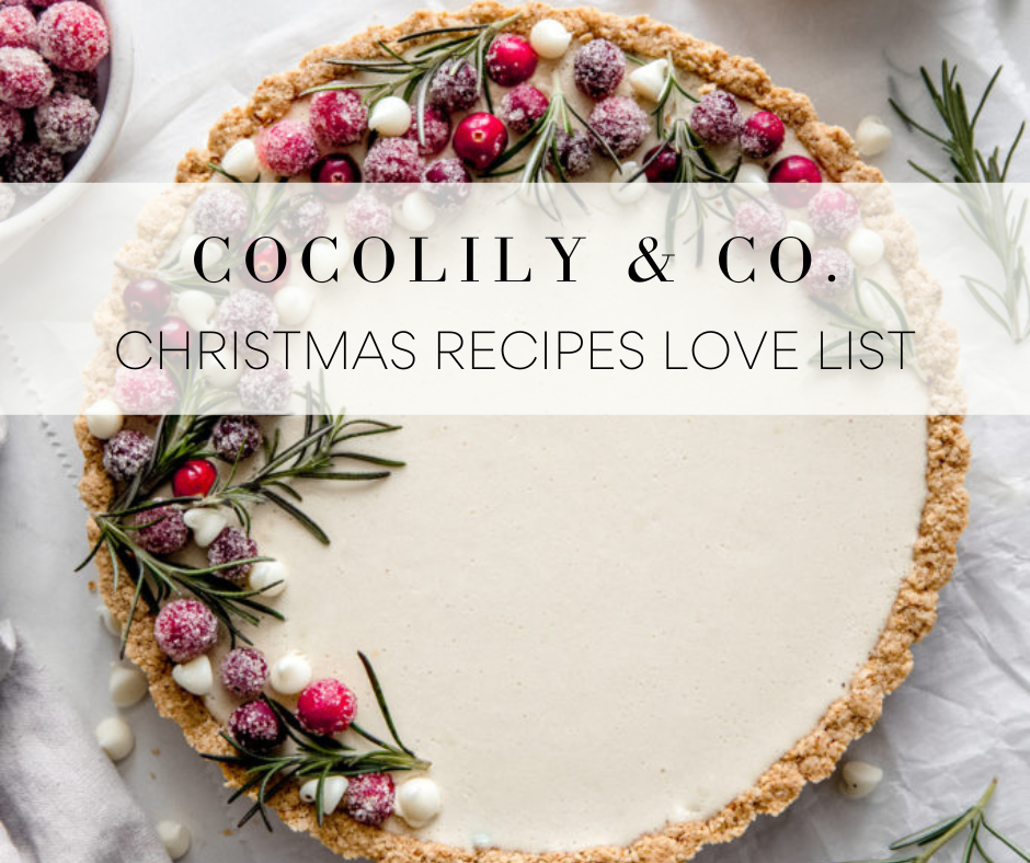 Love List | Christmas Recipes