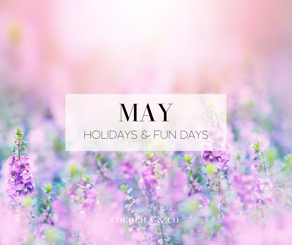 May Calendar + Fun National Holidays.