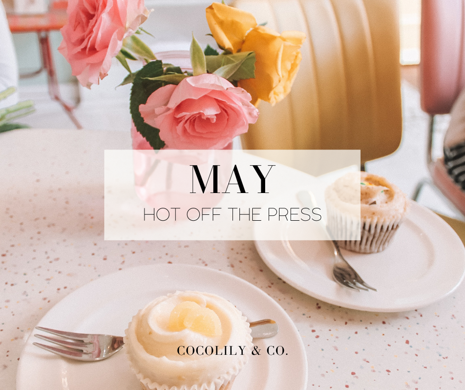 Hot off the Press: May News