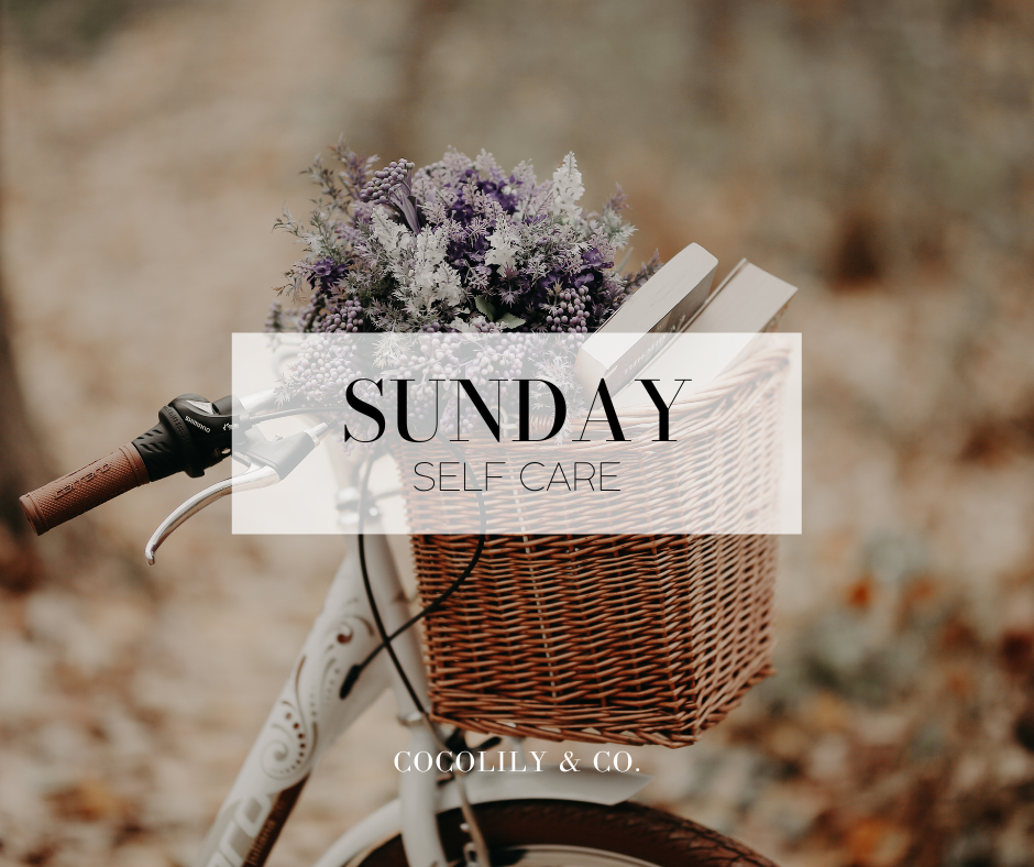 Sunday Self Care | August Edition