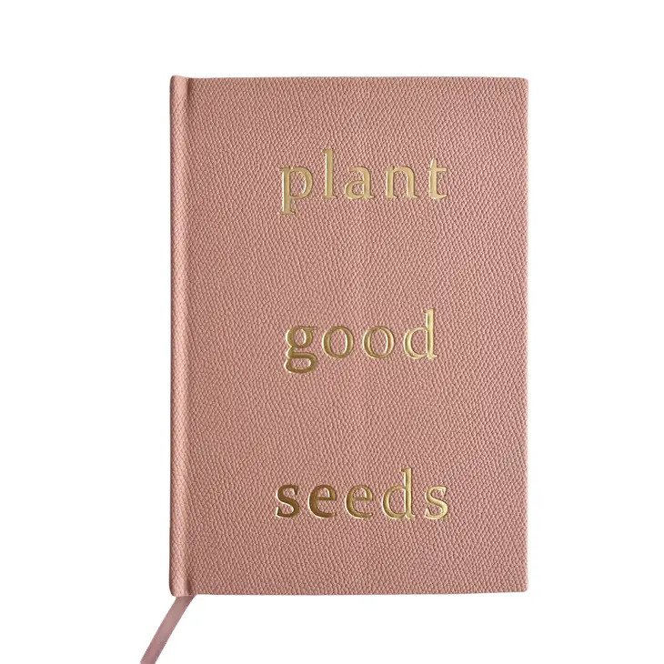 Plant Good Seeds Journal