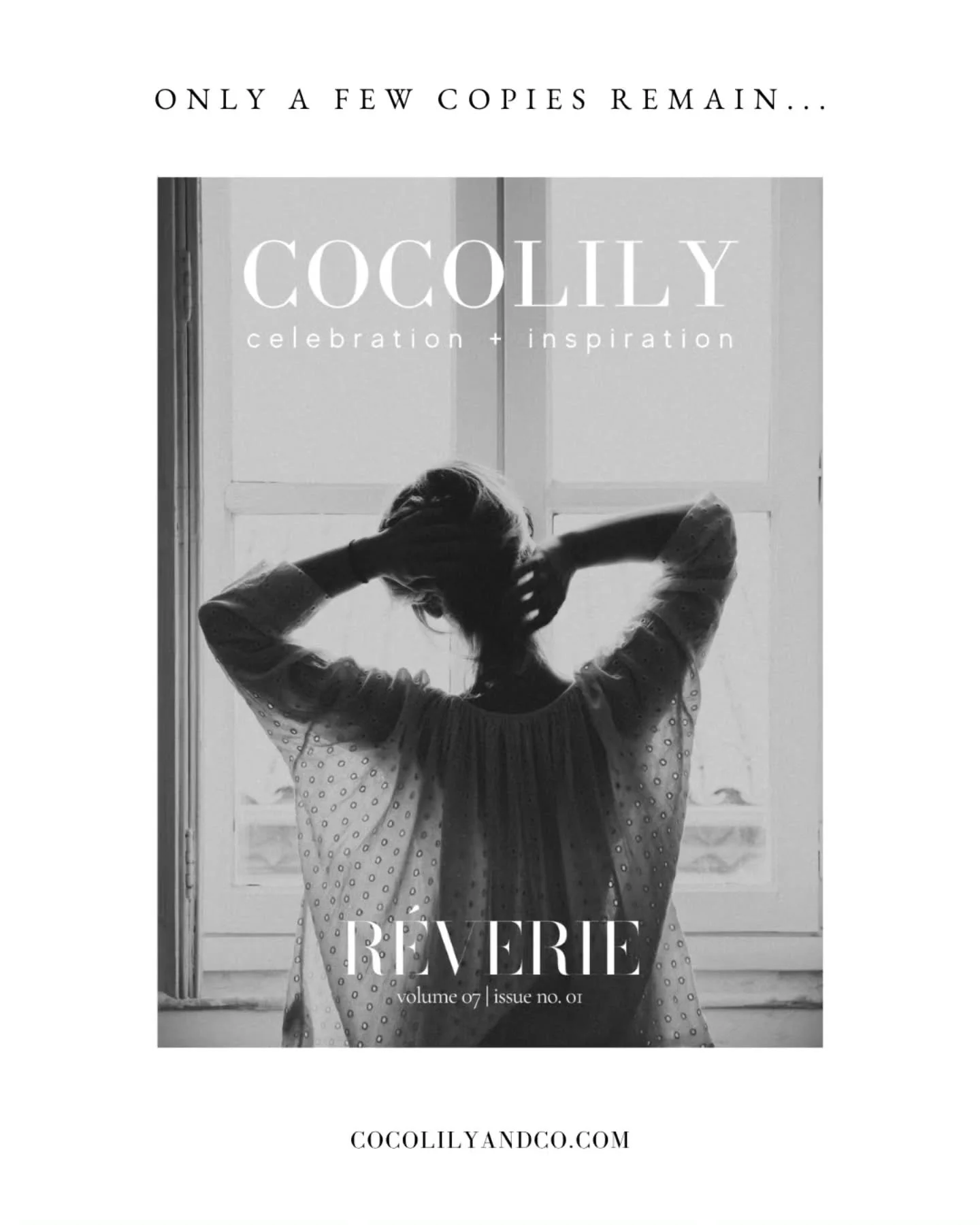 R&eacute;verie | Spring 2026 Edition⁠
COCOLILY Magazine, Coffee Table Edition⁠
⁠
R&eacute;verie is printed in limited quantities as part of the Spring 2026 release. ⁠
Once sold through, this edition will not be reprinted.⁠
⁠
Pre-orders remain open, w