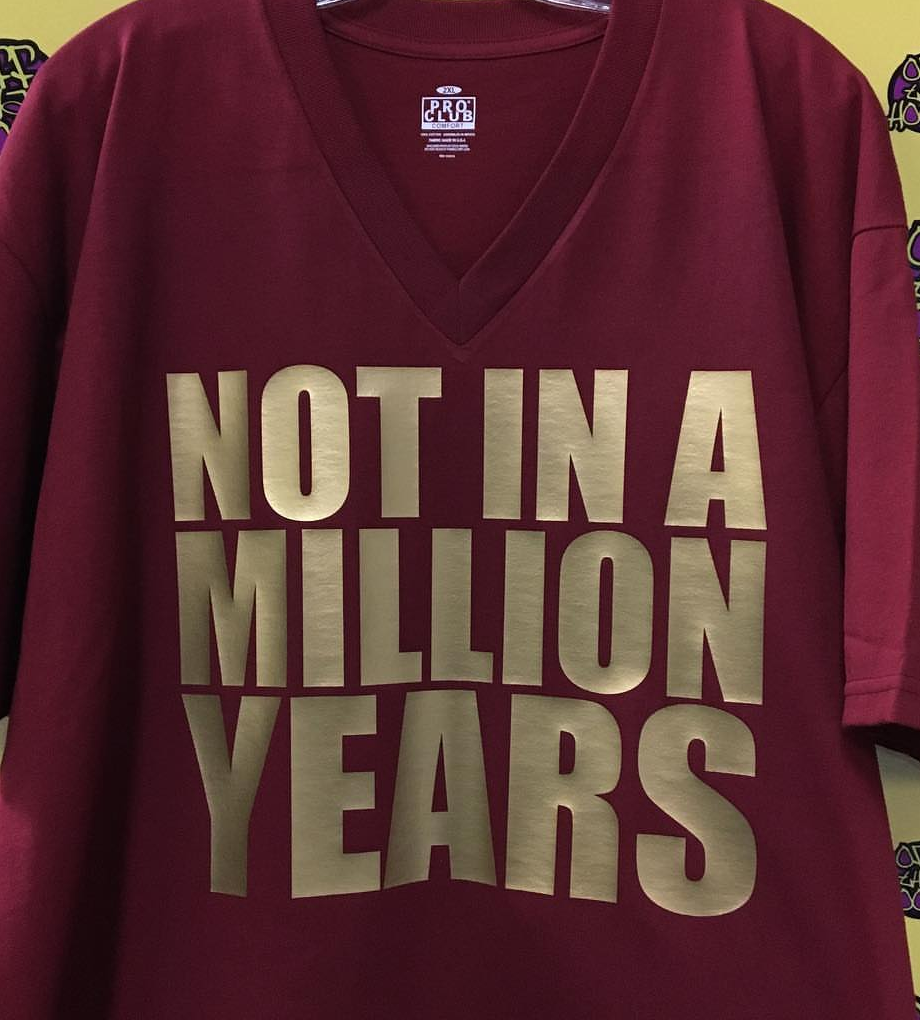 Not_in_a_million_years_customised_t_shirt