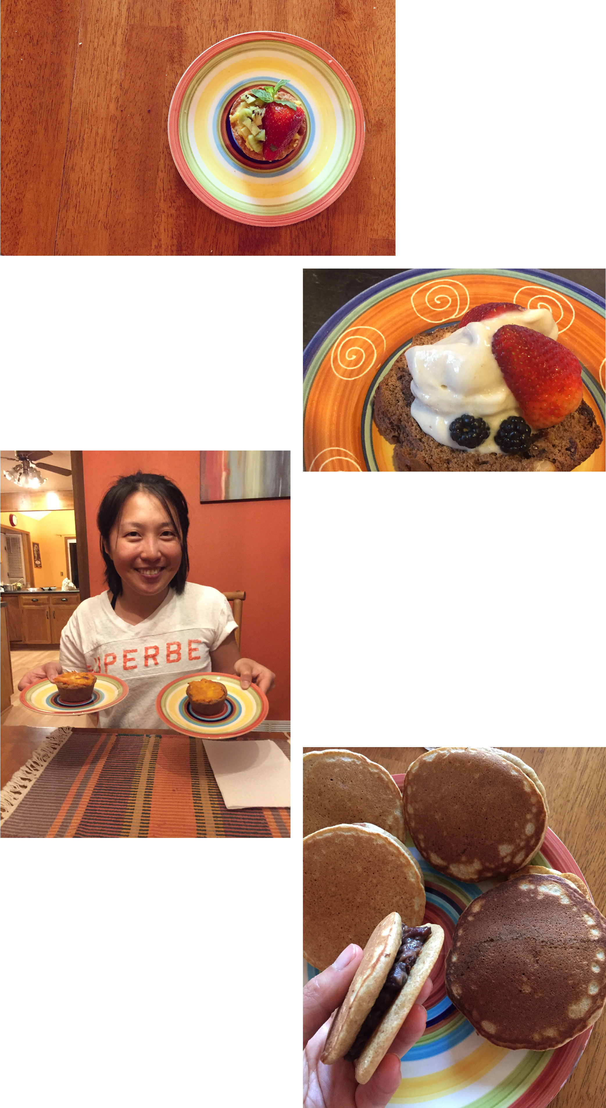 Fruit tart (strawberries were macerated with lime zest and juice, mint and sugar) Some sort of nutty cake with banana ice cream and strawberry Sweet potato tarts Taiwanese red bean pancake - Doraemon's favorite!