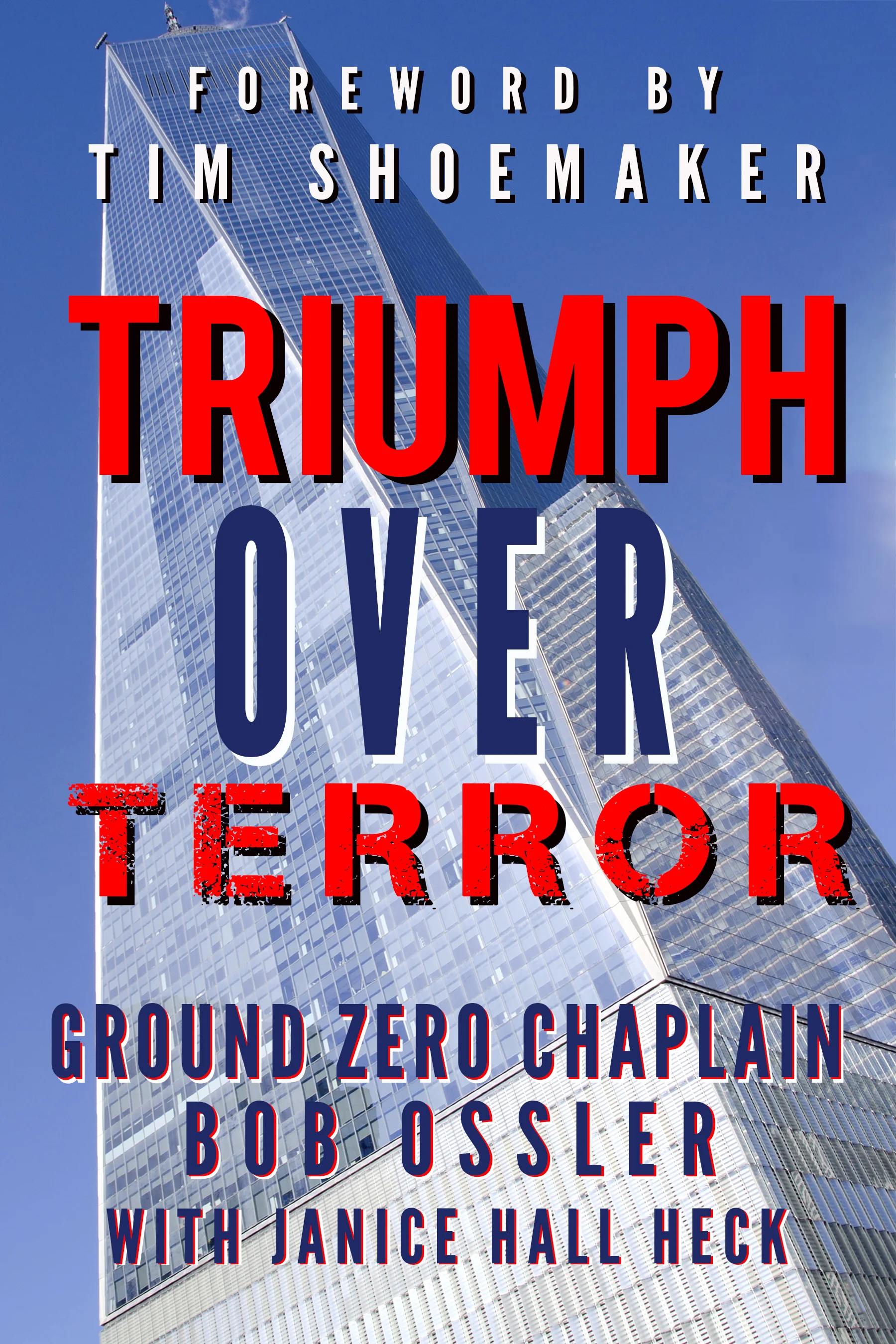 FINAL Front COVER Triumph Over Terror FOREWORD WHITE.jpg