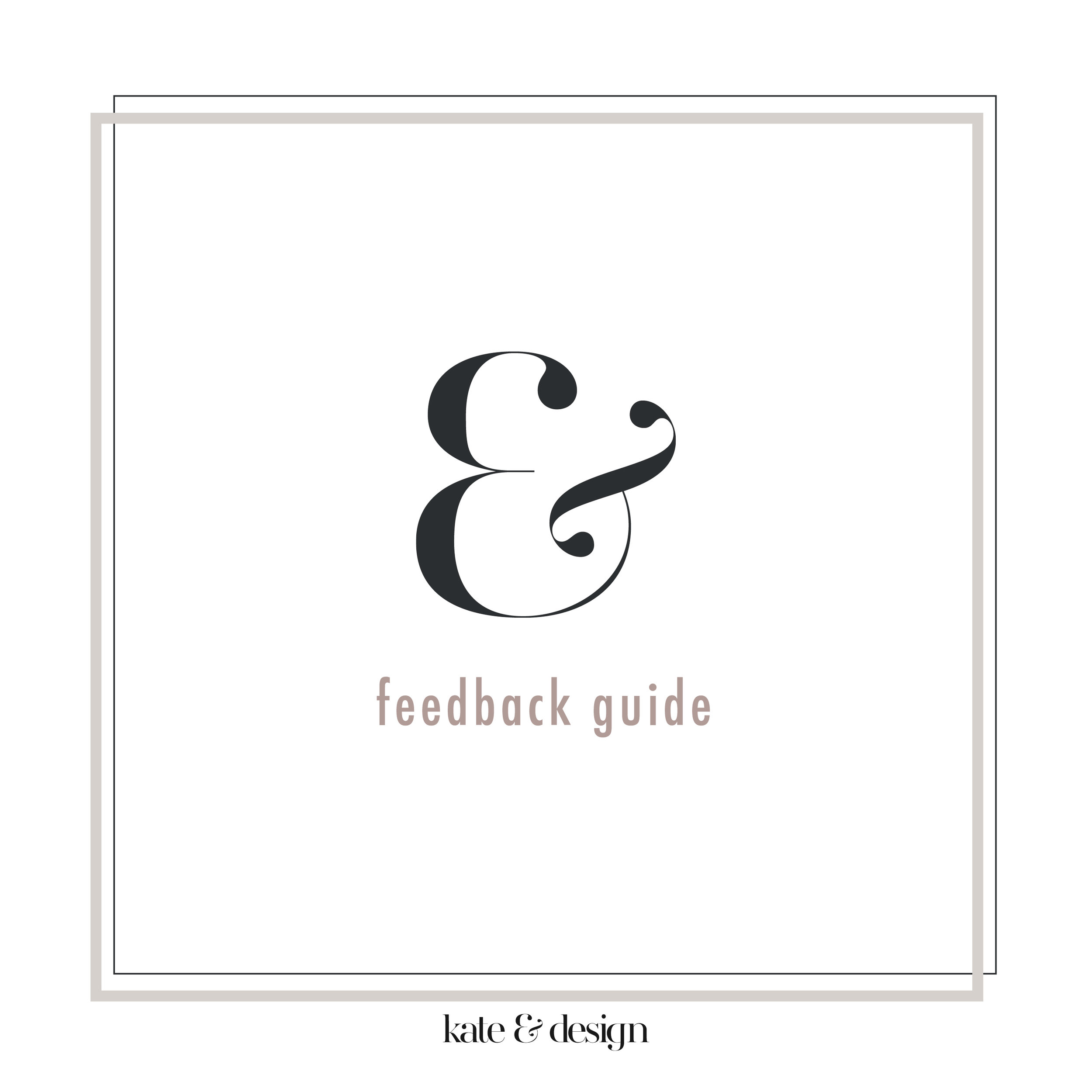 Copy of Copy of feedback guide