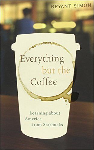 Everything but the Coffee Learning about America from Starbucks Author: Simon Bryant Category: Sociology Publishing Year: 2011 Length: 320 pages Difficulty: Easy