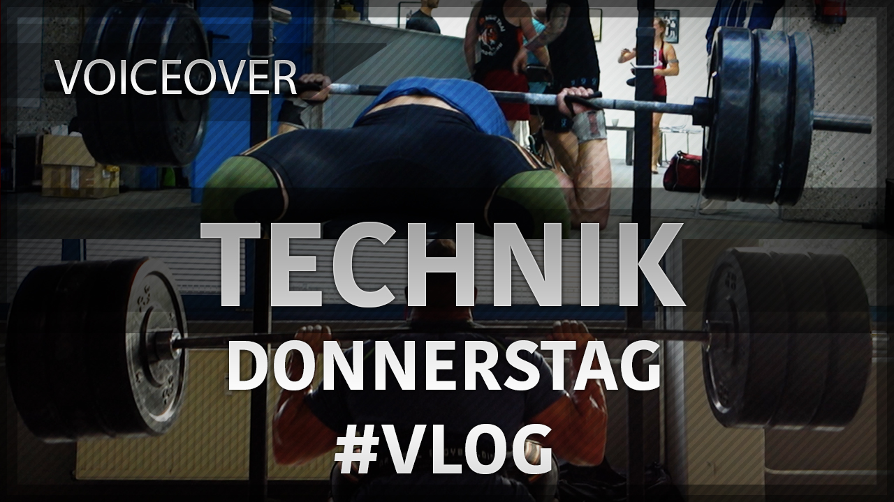 Donnerstag ist Technik dran! - Bankdrücken mit Ablage - Kniebeugen & Kreuzheben