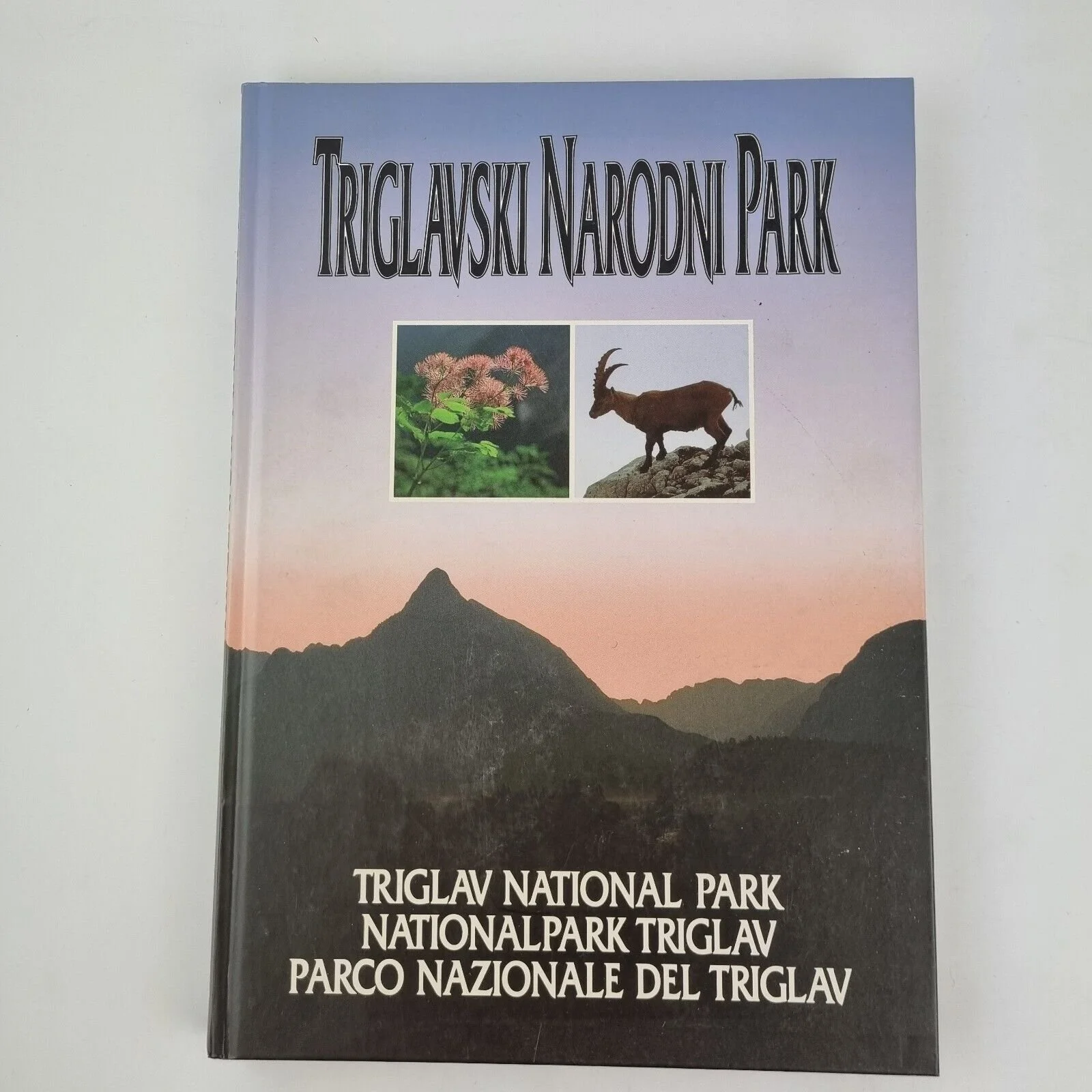 Triglavski narodni park =: Triglav National Park By Janez Bizjak 1994