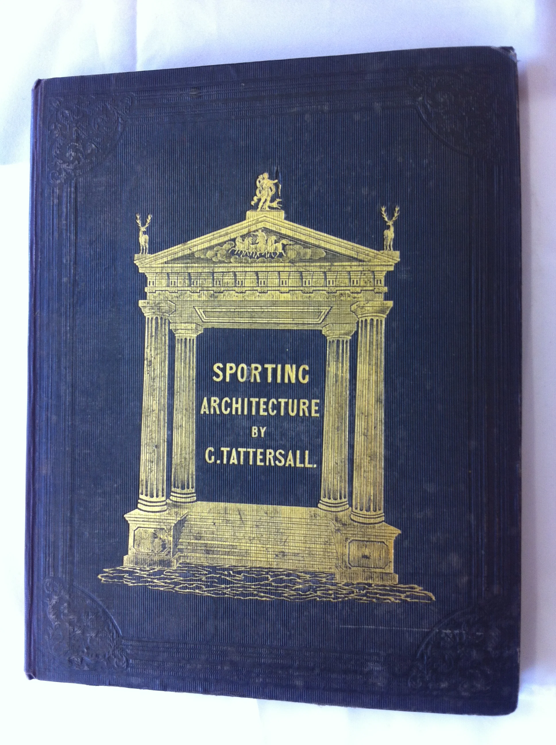 Sporting Architecture.  Tattersall, George. R. Ackermann 1841