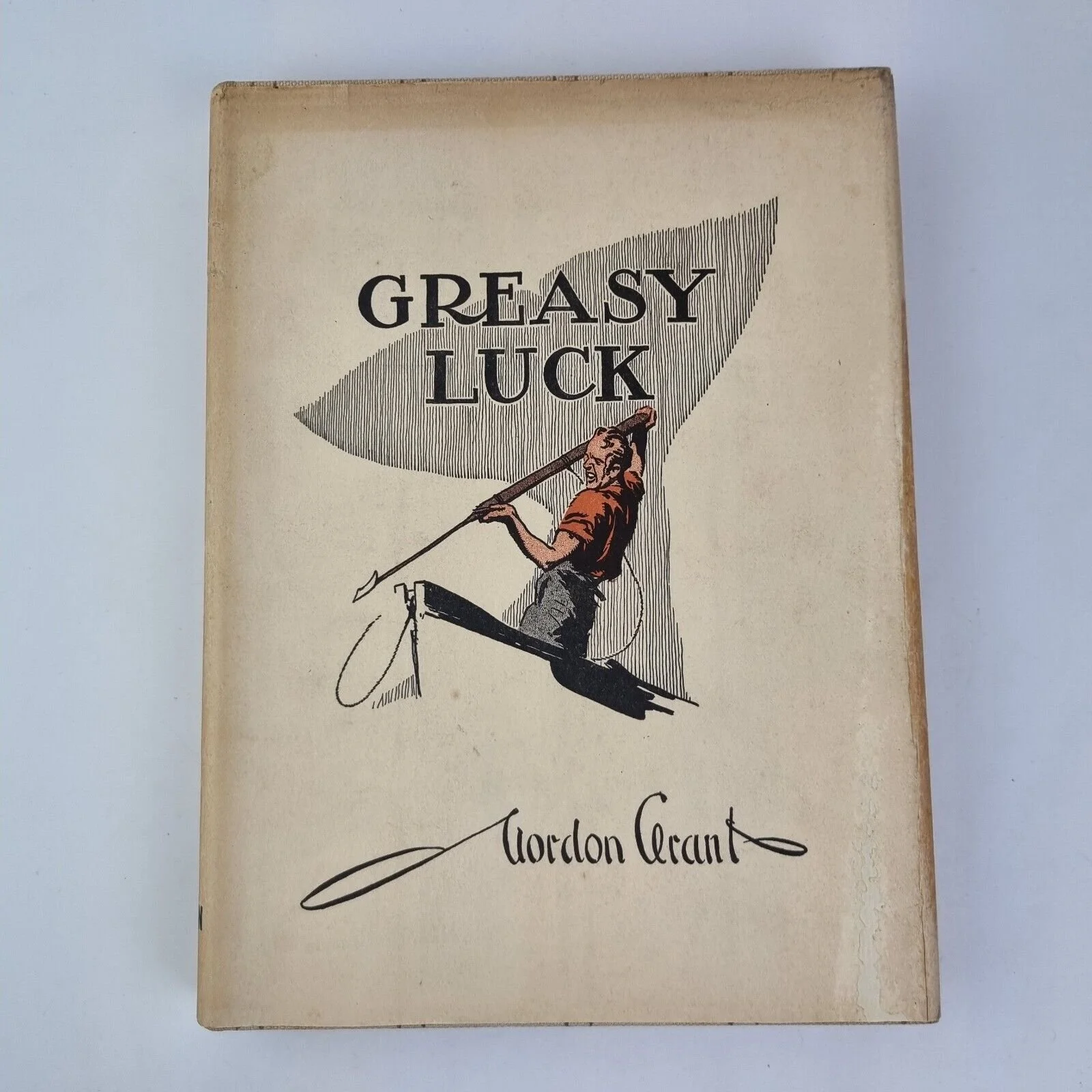 Greasy Luck: A Whaling Sketch Book By Gordon Grant 1932 1st Edition