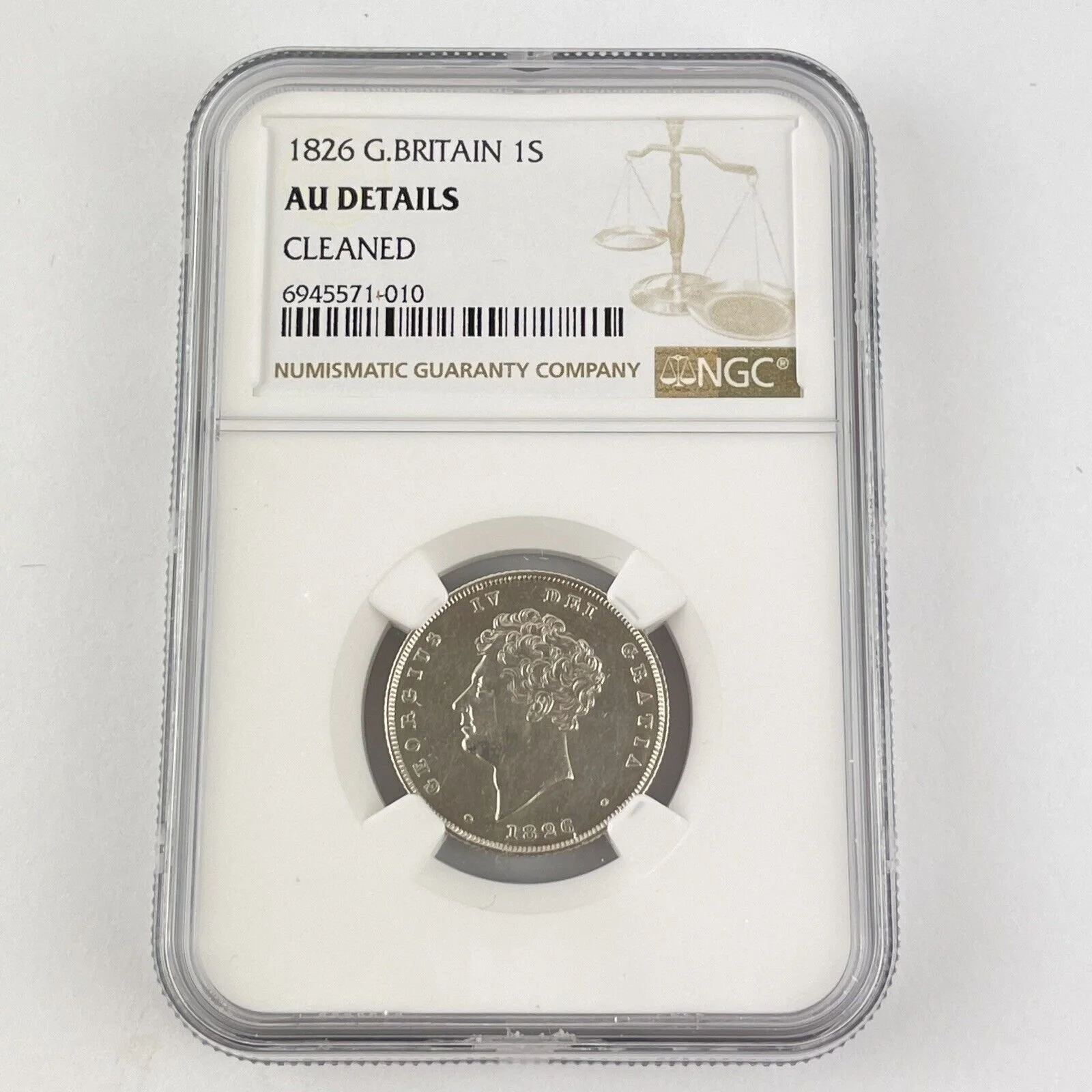 NGC Graded Great Britain 1826 George IV 1S Shilling AU Details Cleaned