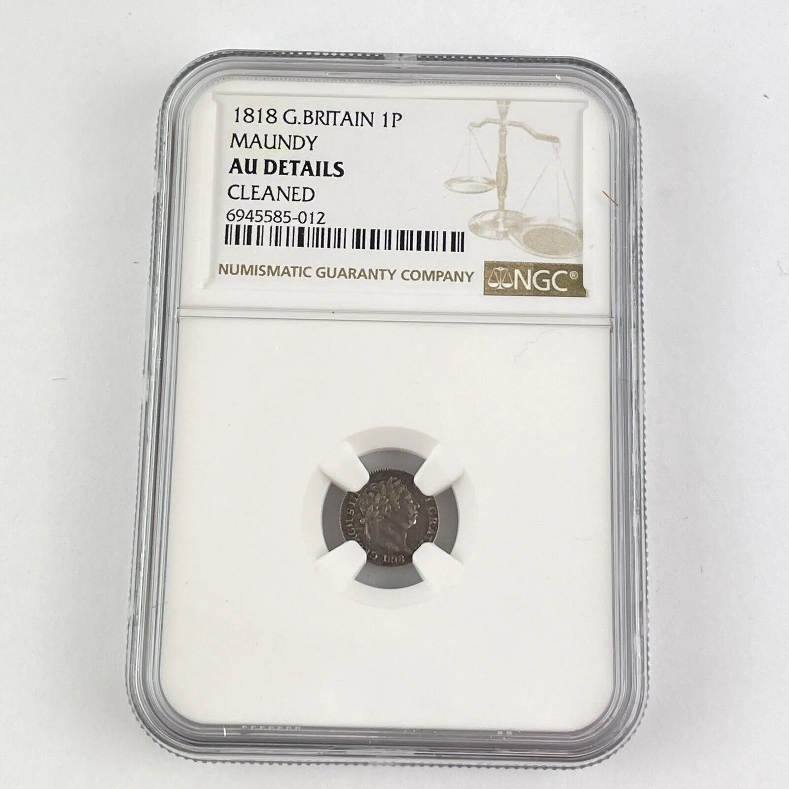 NGC Graded Great Britain 1818 Maundy Penny 1P AU Details Cleaned Silver Coin