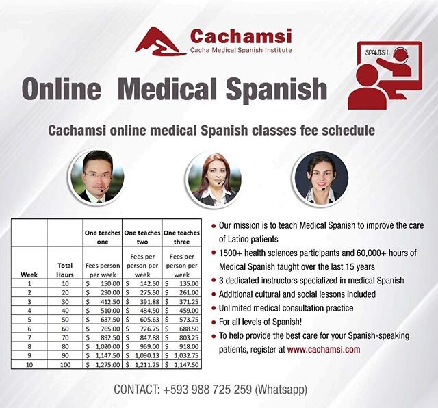 It&rsquo;s a great time to learn medical Spanish online as we are all #stayingathome to help our healthcare workers. Here is a general idea for our costs. We are very flexible with the amount of classes and hours. Please register at www.cachamsi.com!