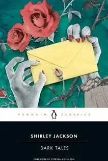 Dark Tales- Shirley Jackson